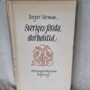 Sveriges första storhetstid
